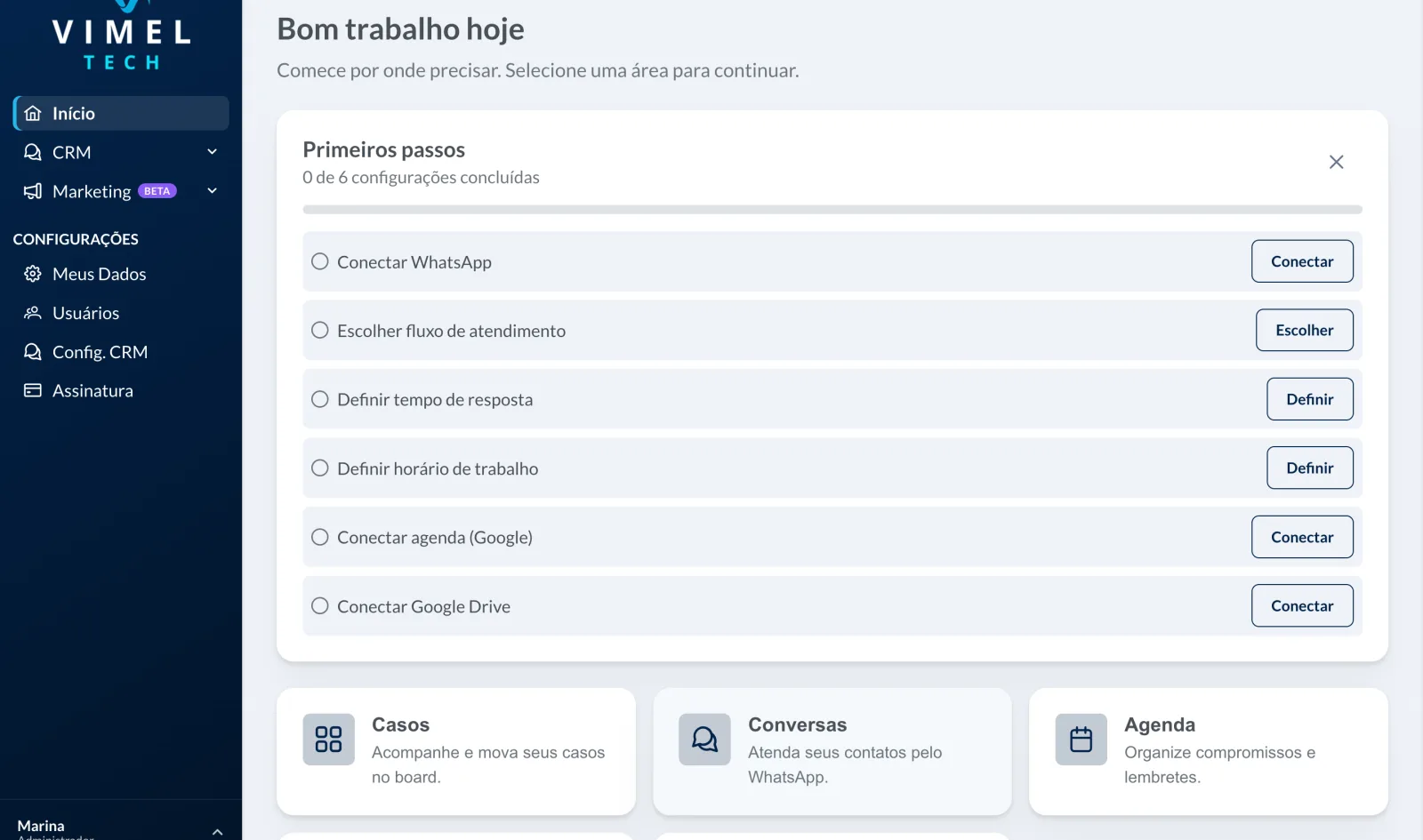 Initial dashboard, with the First steps block listing six pending settings and the shortcuts to Cases, Conversations and Calendar.